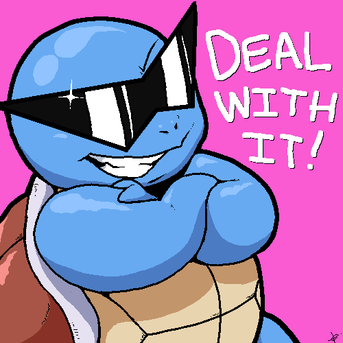 [Image: deal-with-it-squirtle.png]