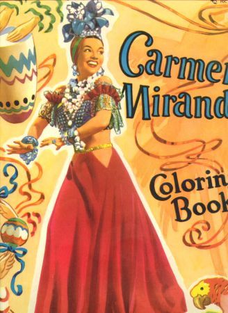 Carmen Miranda was famous for wearing the multicolored dresses 