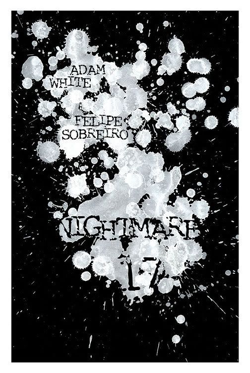 Nightmare 17, por Adam White y Felipe Sobreiro