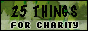 25 Things for Charity