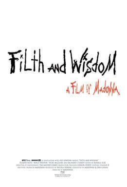 Filth and Wisdom Pictures, Images and Photos
