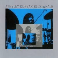 Aynsley Dunbar - Blue Whale