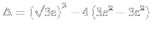 $ \Delta=\left( \sqrt{3}e\right) ^2-4\left( 3e^2-3c^2\right)$