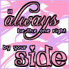 You\'ll always be by my side