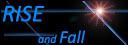 RISE and Fall