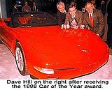 Dave Hill after the Corvette wins 1998 Car of the Year award.