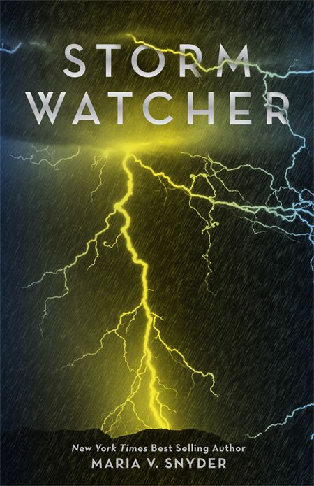 Storm Watcher by Maria V Snyder