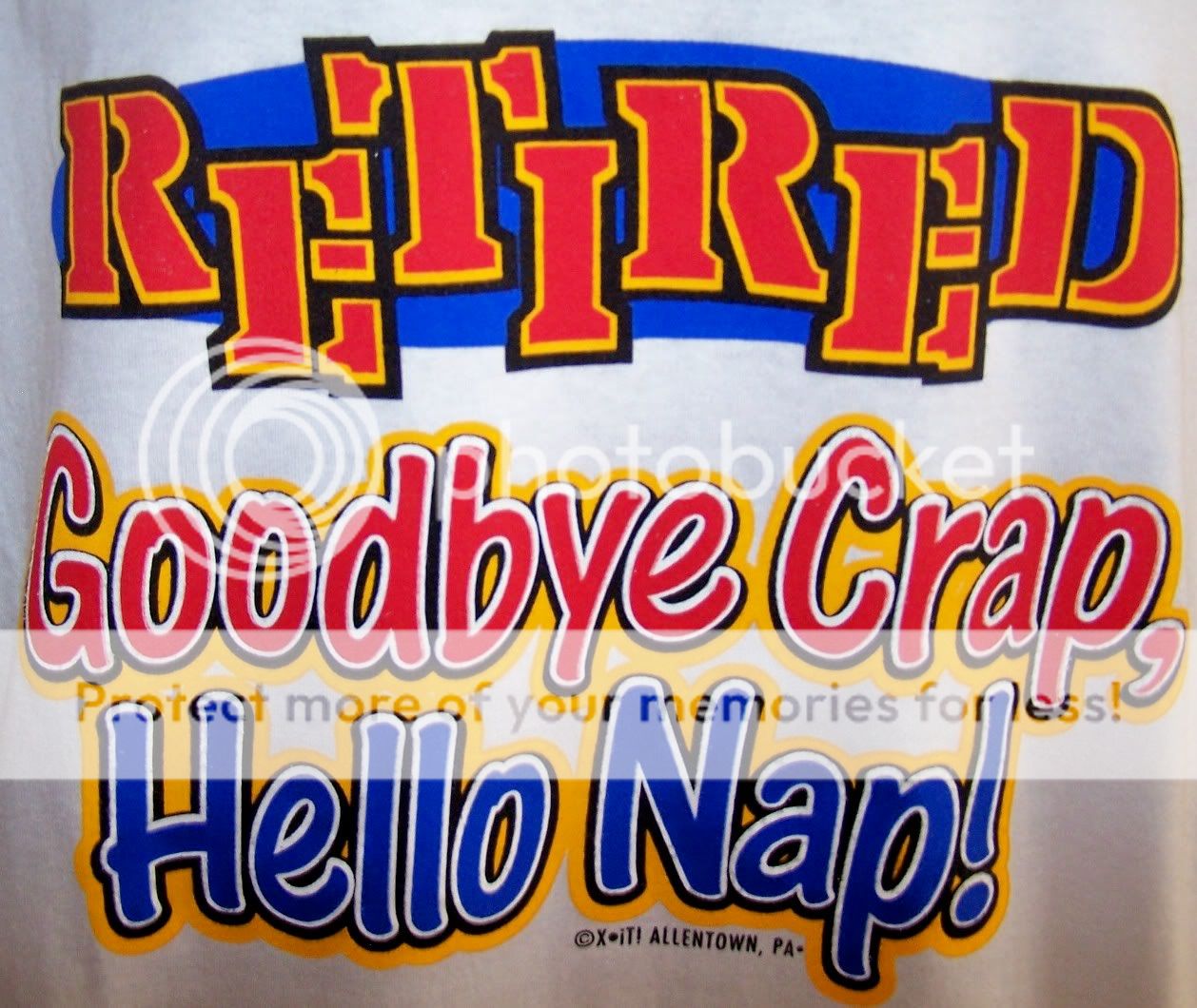   SHIRT NEW WHITE COTTON/POLY RETIRED   GOODBYE CRAP   HELLO NAP   XXL